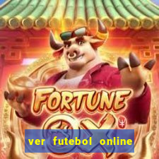 ver futebol online ao vivo